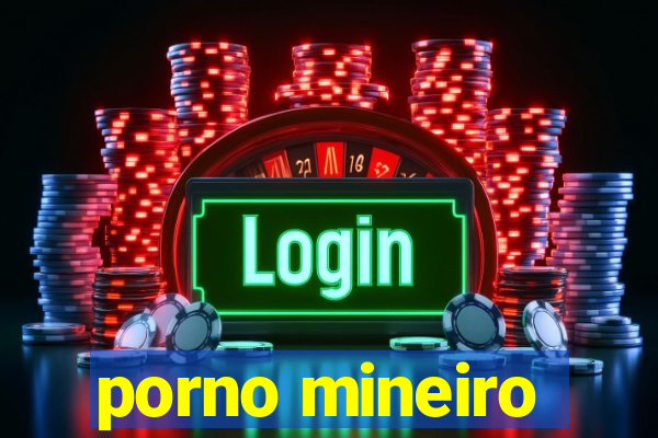 porno mineiro